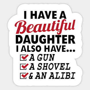 DAD Beautiful Daughter WHITE Print Sticker